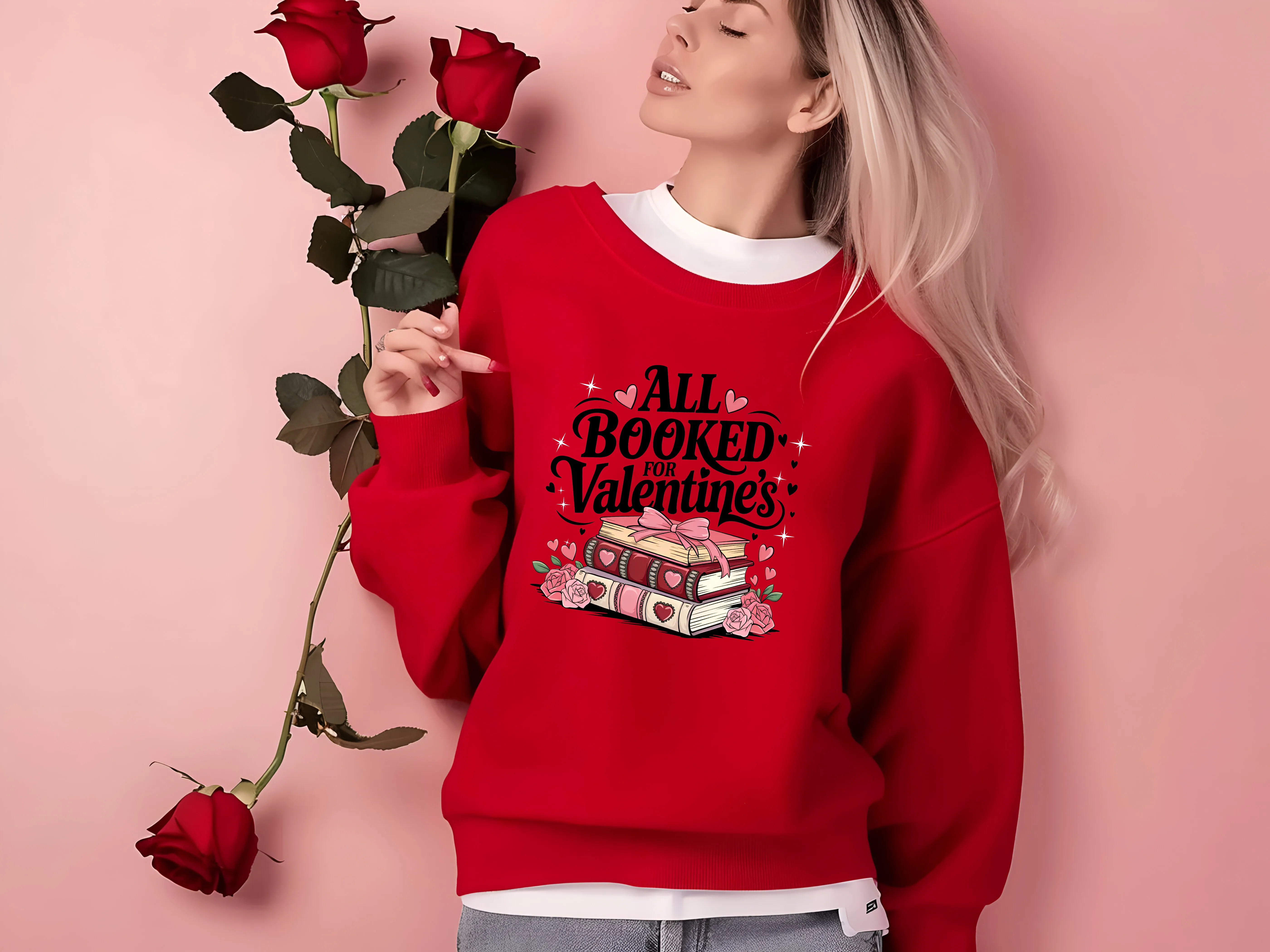 All Booked for Valentine's Sweatshirt